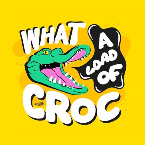 croc of shit|that's a crock meaning.